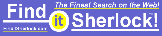 Welcome to FinditSherlock.com - Finest Search on the Web!